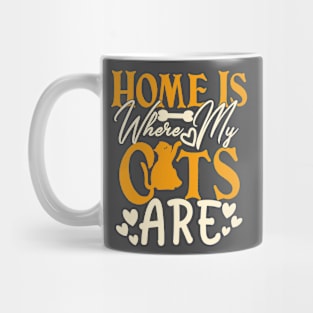 Home Is Where My Cats Are Mug